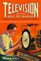 front cover of Television in the Age of Radio
