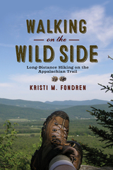front cover of Walking on the Wild Side