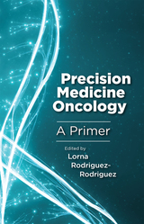 front cover of Precision Medicine Oncology