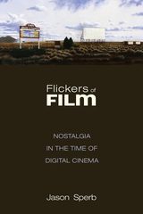 front cover of Flickers of Film