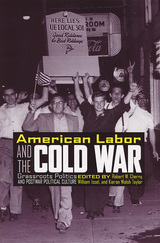 front cover of American Labor and the Cold War