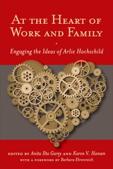 front cover of At the Heart of Work and Family