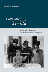 front cover of Cultivating Health
