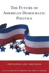 front cover of The Future of American Democratic Politics