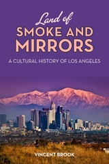 front cover of Land of Smoke and Mirrors