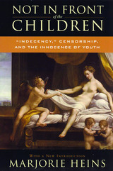 front cover of Not in Front of the Children