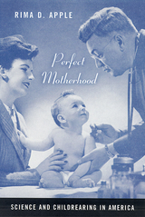 front cover of Perfect Motherhood
