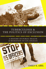 front cover of Tuberculosis and the Politics of Exclusion