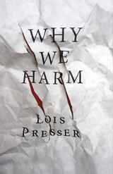 front cover of Why We Harm