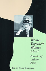 front cover of Women Together/Women Apart