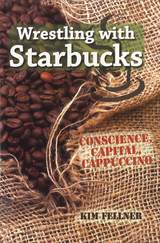 front cover of Wrestling with Starbucks