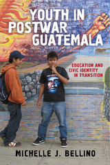 front cover of Youth in Postwar Guatemala