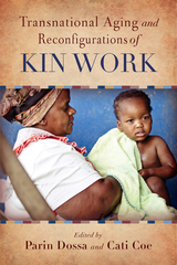 front cover of Transnational Aging and Reconfigurations of Kin Work