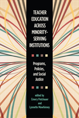 front cover of Teacher Education across Minority-Serving Institutions