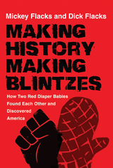 front cover of Making History / Making Blintzes