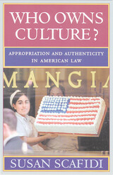 front cover of Who Owns Culture?
