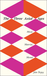 front cover of The Three Axial Ages