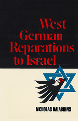 front cover of West German Reparations to Israel