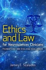 front cover of Ethics and Law for Neurosciences Clinicians