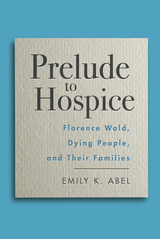 front cover of Prelude to Hospice