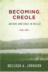 front cover of Becoming Creole