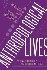 front cover of Anthropological Lives