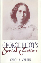 front cover of GEORGE ELIOT S SERIAL FICTION