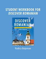front cover of Student Workbook for Discover Romanian