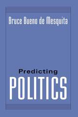 front cover of PREDICTING POLITICS