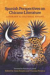 Spanish Perspectives on Chicano Literature