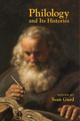 front cover of Philology and Its Histories