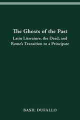 front cover of THE GHOSTS OF THE PAST