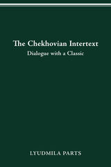 front cover of The Chekhovian Intertext