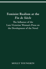 FEMINIST REALISM AT THE FIN DE SIECLE
