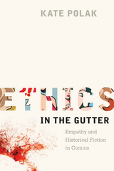 front cover of Ethics in the Gutter