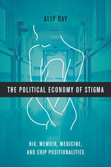front cover of The Political Economy of Stigma