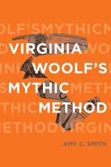 front cover of Virginia Woolf’s Mythic Method