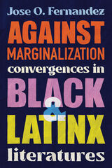 front cover of Against Marginalization