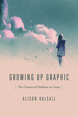 front cover of Growing Up Graphic