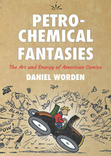 front cover of Petrochemical Fantasies