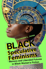 front cover of Black Speculative Feminisms