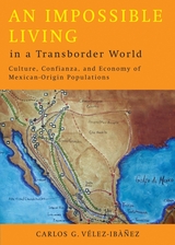 front cover of An Impossible Living in a Transborder World