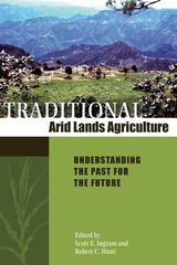 front cover of Traditional Arid Lands Agriculture