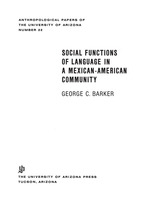 front cover of Social Functions of Language in a Mexican-American Community