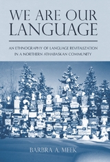 front cover of We Are Our Language