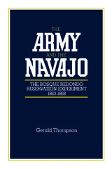 front cover of The Army and the Navajo