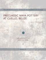 front cover of Preclassic Maya Pottery at Cuello, Belize