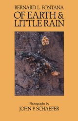 front cover of Of Earth and Little Rain