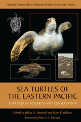 front cover of Sea Turtles of the Eastern Pacific