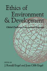 front cover of Ethics of Environment and Development